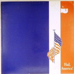 Пластинка "Hail, America!" Сборник